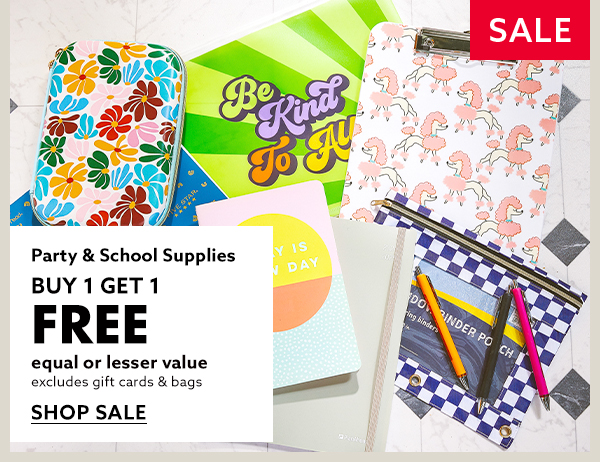 Party & School Supplies Buy 1 Get 1 Free