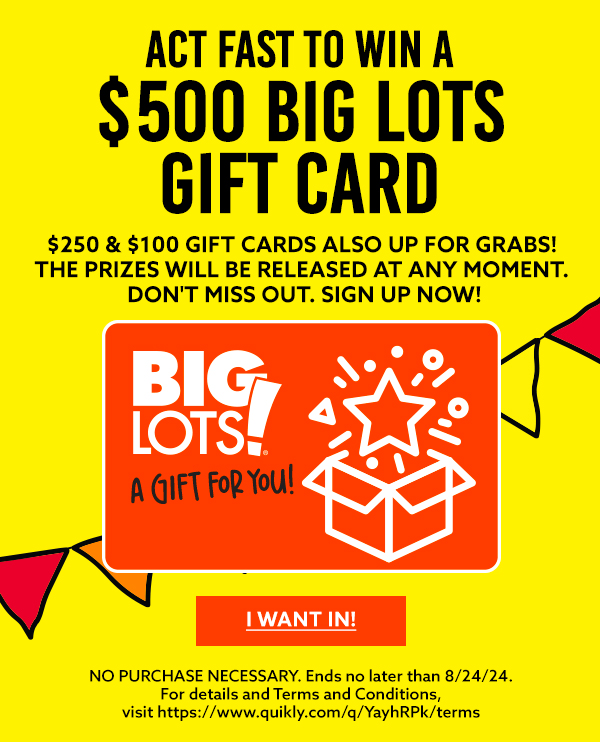 Win a $500 Big Lots Gift Card