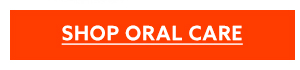 Shop Oral care