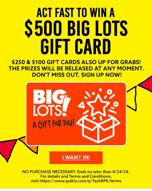 Win a $500 Big Lots Gift Card