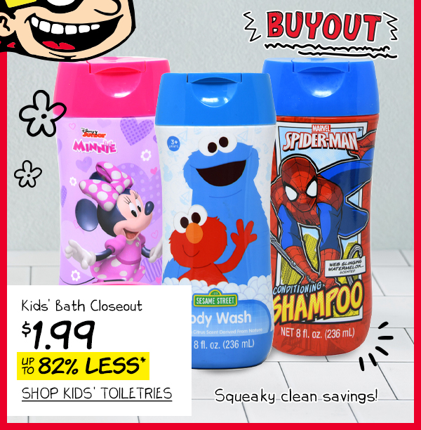 Kids' Bath Closeout