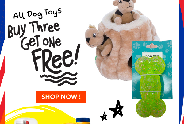 All Dog Toys Buy Three, Get One FREE