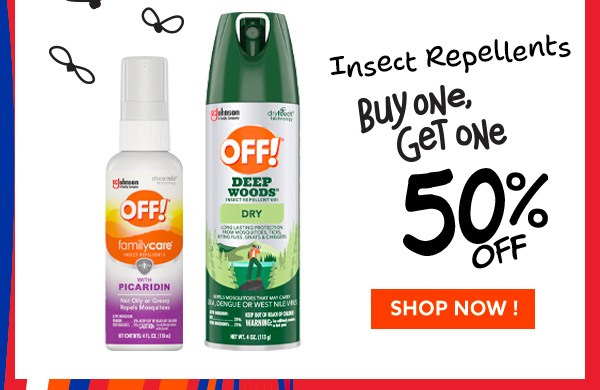 Insect Repellents Buy One Get One 50% Off