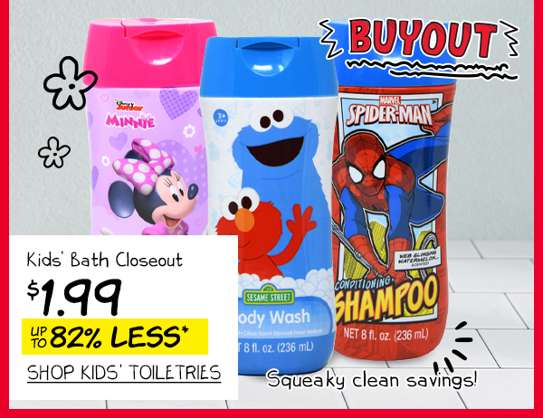 Kids' Bath Closeout